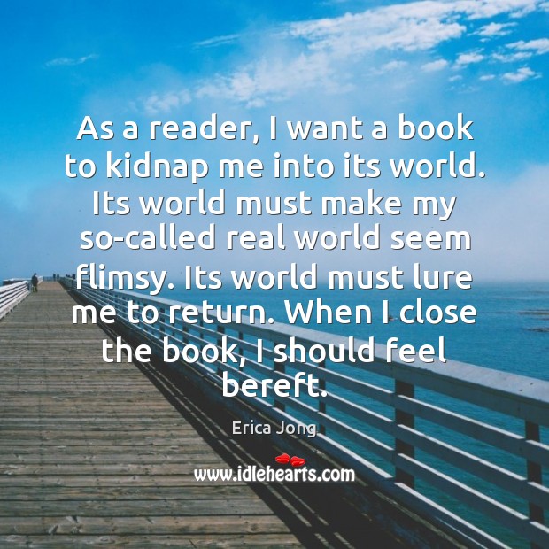 As a reader, I want a book to kidnap me into its Image