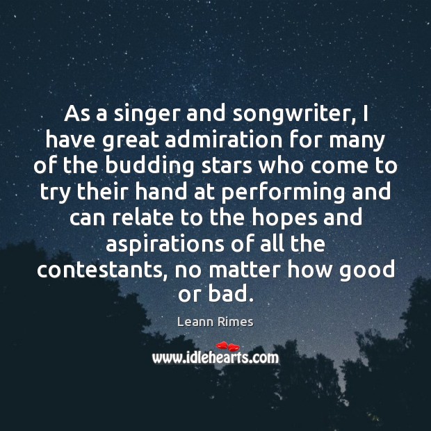As a singer and songwriter, I have great admiration for many of Image