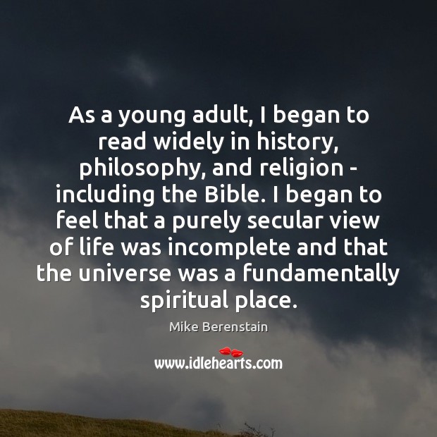 As a young adult, I began to read widely in history, philosophy, Image