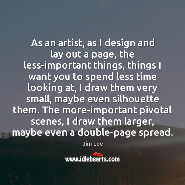 As an artist, as I design and lay out a page, the Design Quotes Image