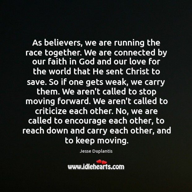 As believers, we are running the race together. We are connected by Image