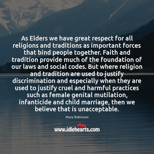 As Elders we have great respect for all religions and traditions as Image