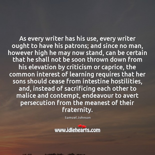 As every writer has his use, every writer ought to have his Image