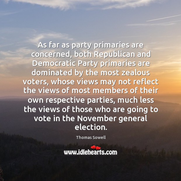As far as party primaries are concerned, both Republican and Democratic Party Image