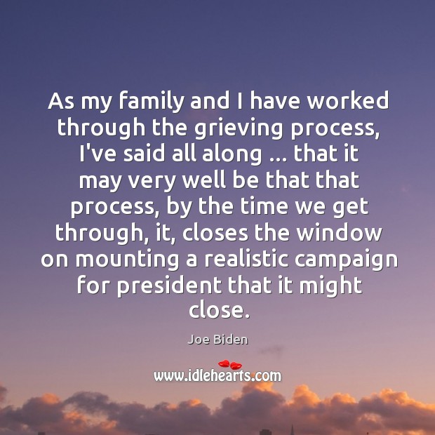 As my family and I have worked through the grieving process, I’ve Image