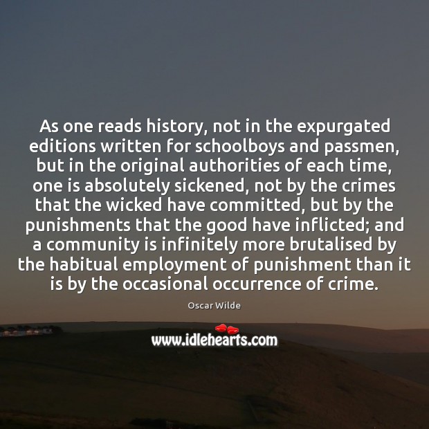 As one reads history, not in the expurgated editions written for schoolboys Image