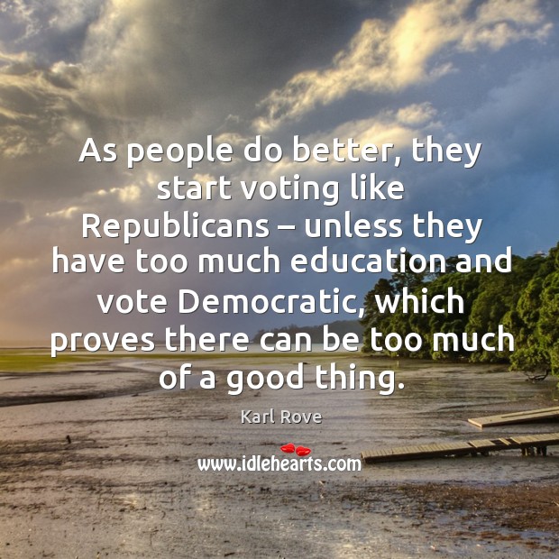 As people do better, they start voting like republicans – unless they have too much education and Image