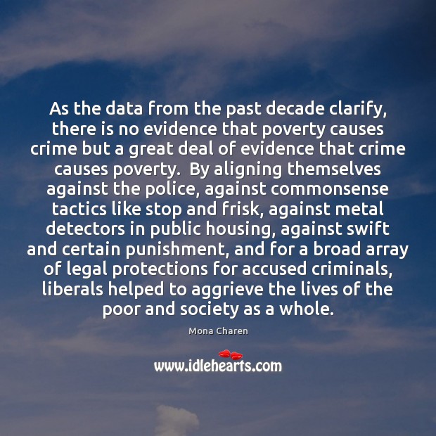 As the data from the past decade clarify, there is no evidence Legal Quotes Image