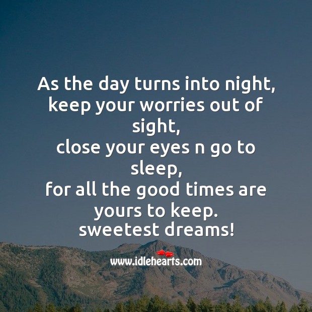 As the day turns into night Good Night Messages Image