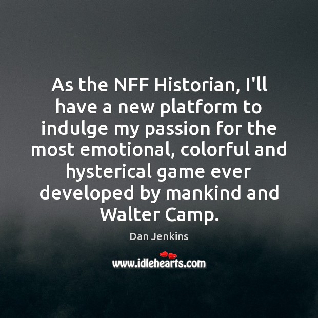 As the NFF Historian, I’ll have a new platform to indulge my Image