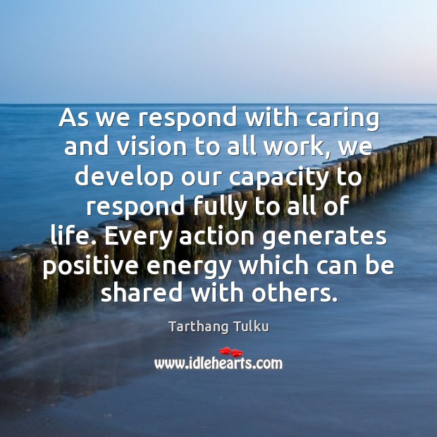 As we respond with caring and vision to all work, we develop Care Quotes Image