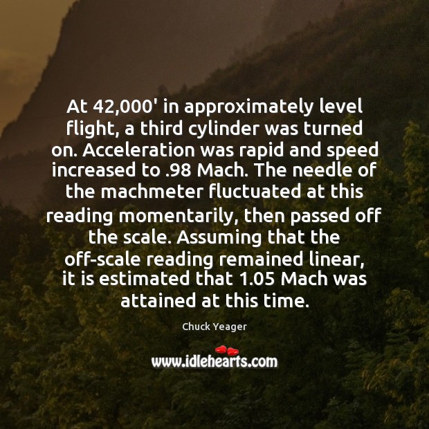 At 42,000′ in approximately level flight, a third cylinder was turned on. Image