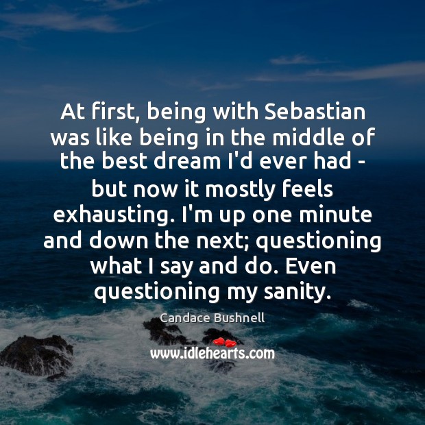 At first, being with Sebastian was like being in the middle of Image