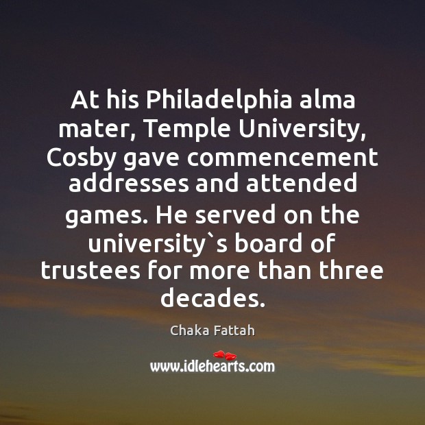 At his Philadelphia alma mater, Temple University, Cosby gave commencement addresses and Image