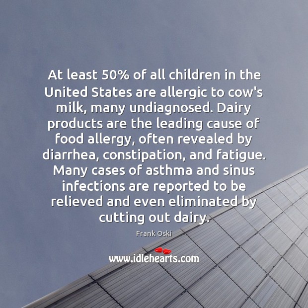 At least 50% of all children in the United States are allergic to Image