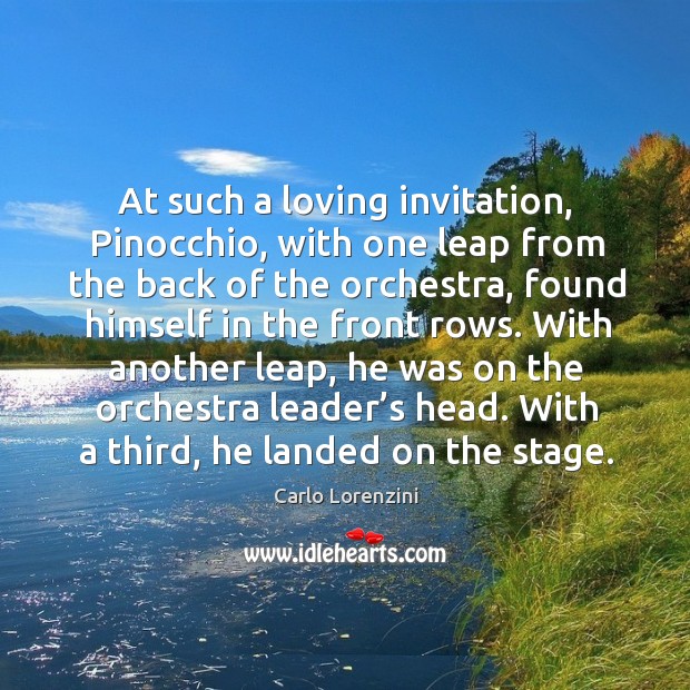 At such a loving invitation, pinocchio, with one leap from the back of the orchestra Image