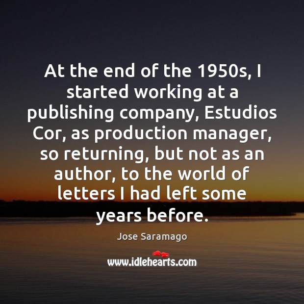 At the end of the 1950s, I started working at a publishing Image