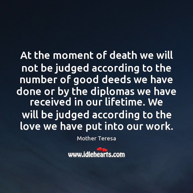 At the moment of death we will not be judged according to Image