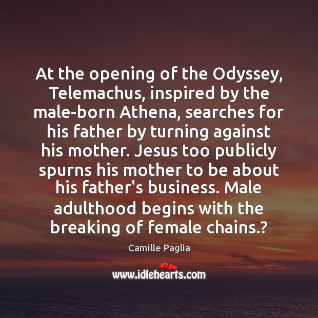 At the opening of the Odyssey, Telemachus, inspired by the male-born Athena, Image