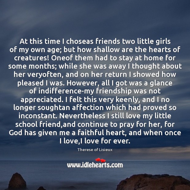 At this time I choseas friends two little girls of my own Therese of Lisieux Picture Quote