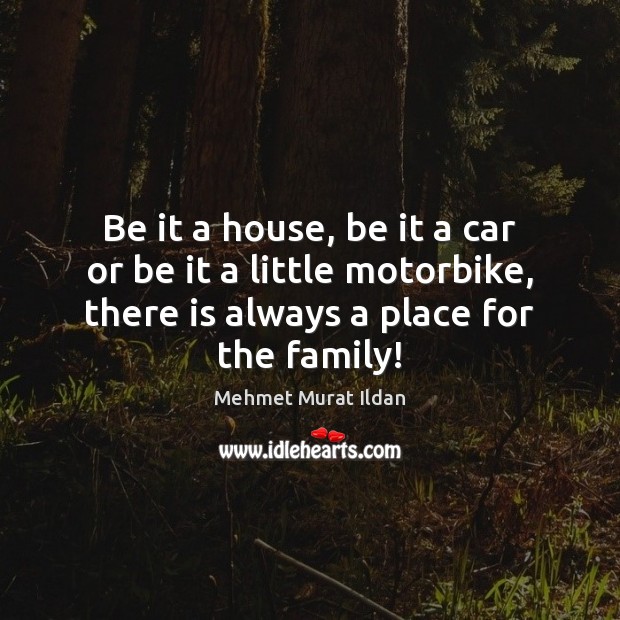 Be it a house, be it a car or be it a Image