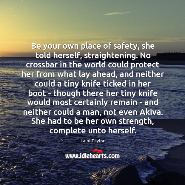 Be your own place of safety, she told herself, straightening. No crossbar Image