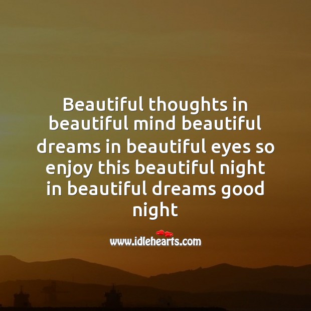 Beautiful thoughts in beautiful mind beautiful Good Night Quotes Image