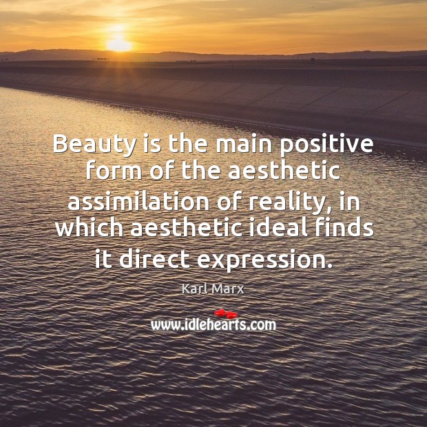 Beauty is the main positive form of the aesthetic assimilation of reality, Image