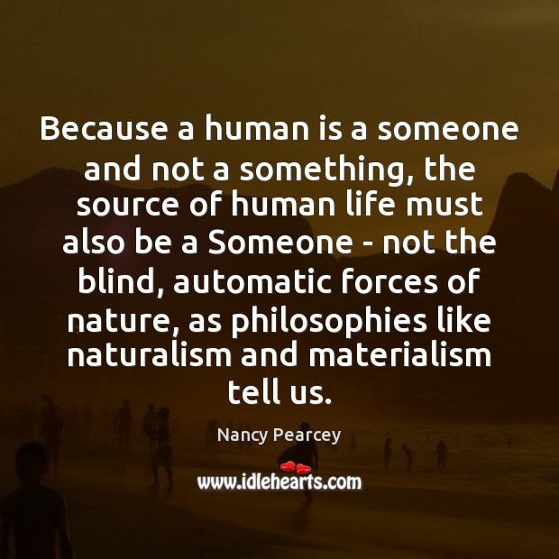 Because a human is a someone and not a something, the source Image