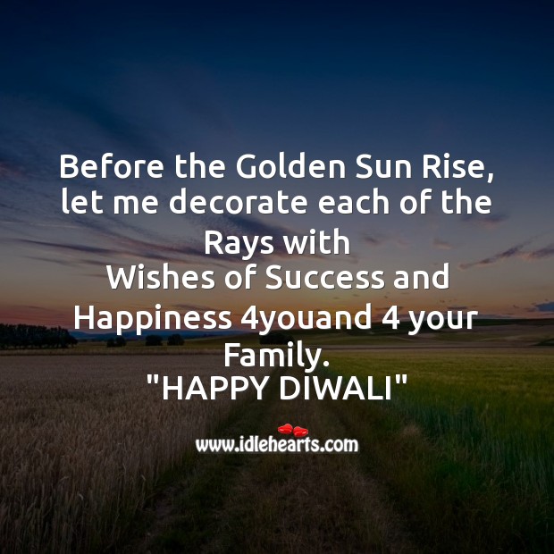 Before the golden sun rise Diwali Messages Image