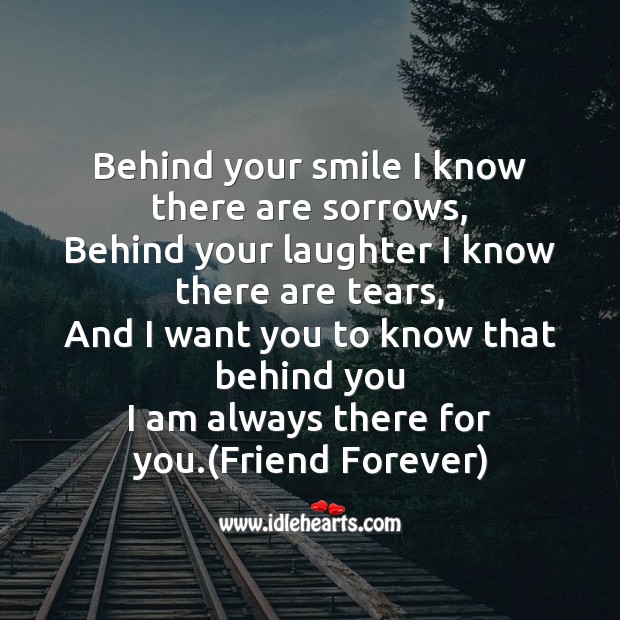 Behind your smile I know Friendship Messages Image