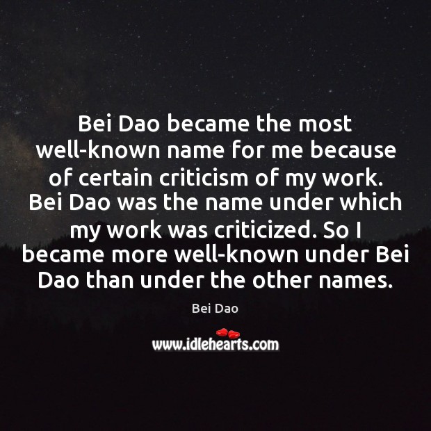Bei Dao became the most well-known name for me because of certain Image