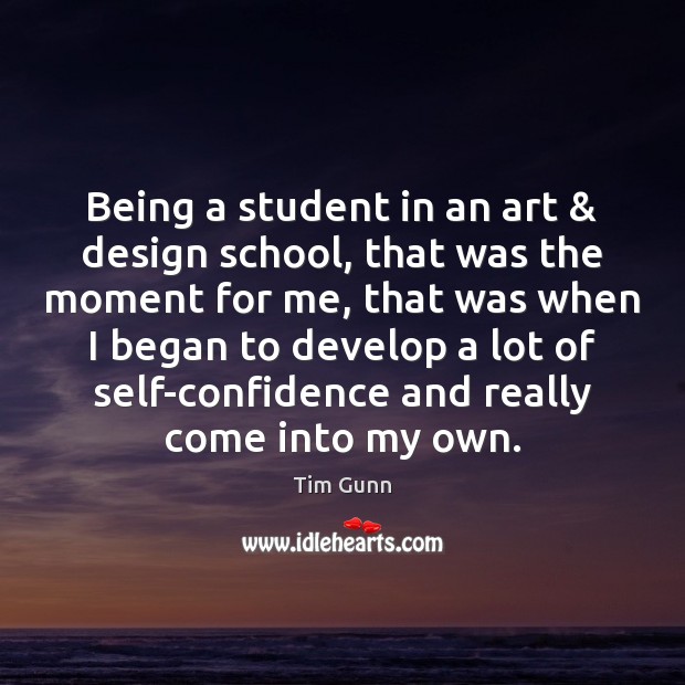 Being a student in an art & design school, that was the moment Image