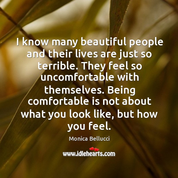 Being comfortable is not about what you look like, but how you feel. Image