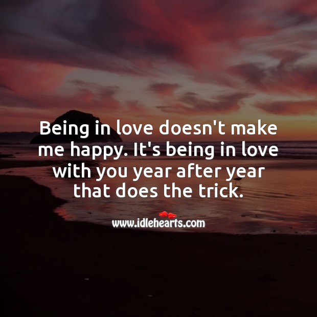 Being in love with you year after year is what make me happy. Birthday Love Messages Image