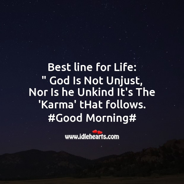 Best line for life Good Morning Quotes Image