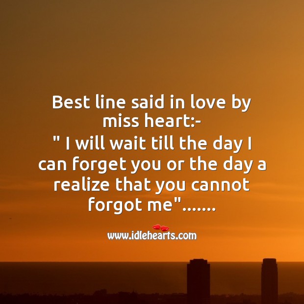 Best line said in love by miss heart Missing You Messages Image
