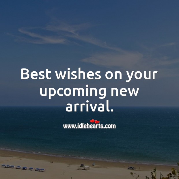 Best wishes on your upcoming new arrival. Image