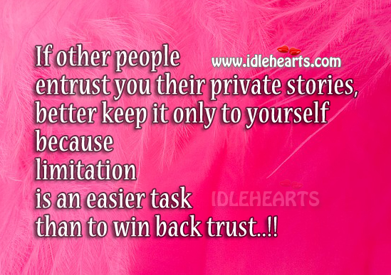 Limitation is an easier task than to win back trust Image