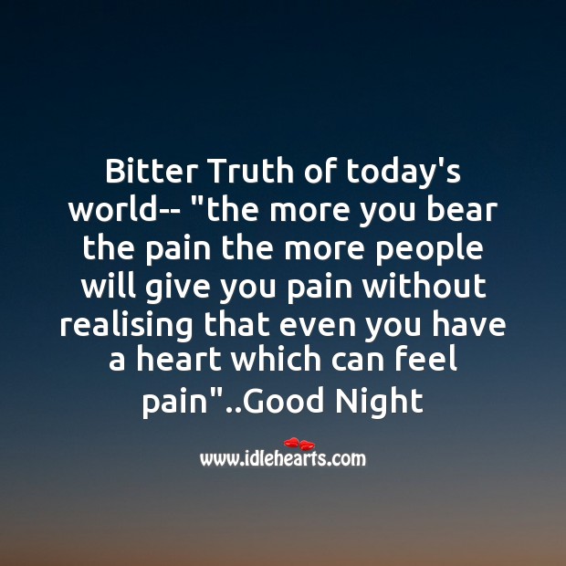 Bitter truth of today’s world Good Night Quotes Image