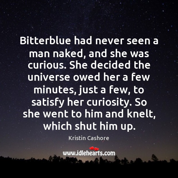 Bitterblue had never seen a man naked, and she was curious. She Image