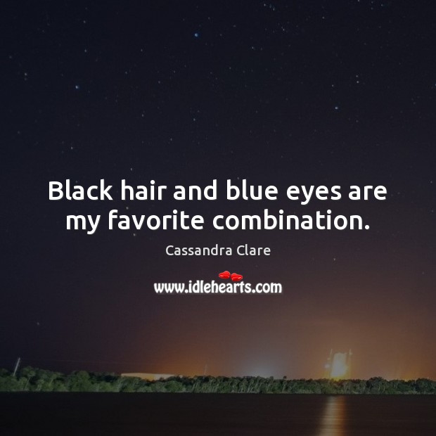 Black hair and blue eyes are my favorite combination. Image