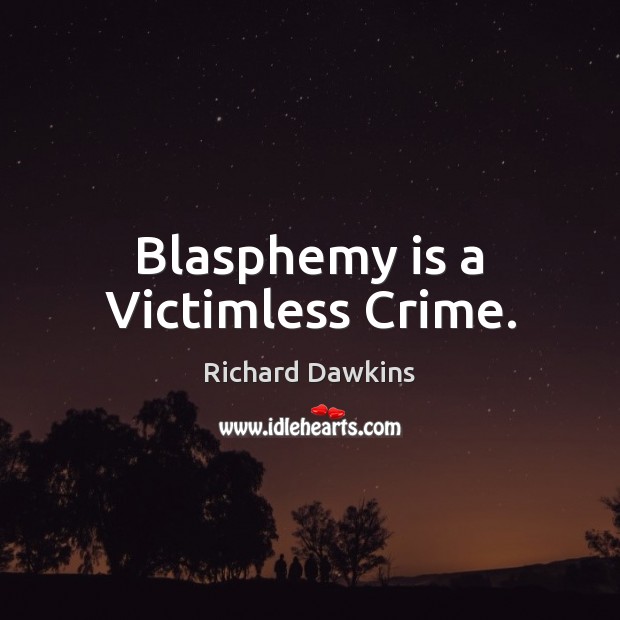 Blasphemy is a Victimless Crime. Image