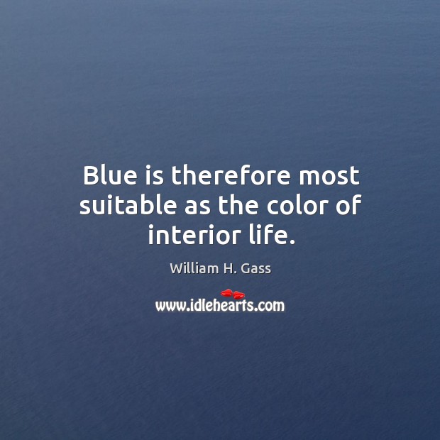 Blue is therefore most suitable as the color of interior life. Image