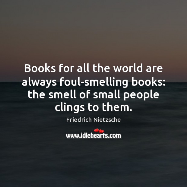 Books for all the world are always foul-smelling books: the smell of Image