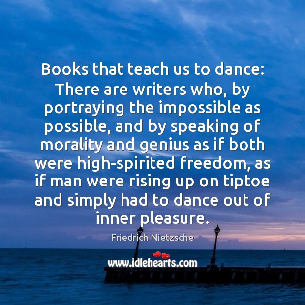 Books that teach us to dance: There are writers who, by portraying Image