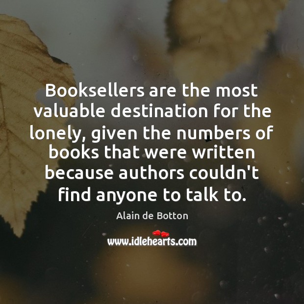 Booksellers are the most valuable destination for the lonely, given the numbers Image