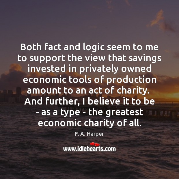 Both fact and logic seem to me to support the view that Image