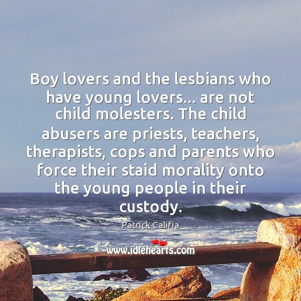 Boy lovers and the lesbians who have young lovers… are not child Image