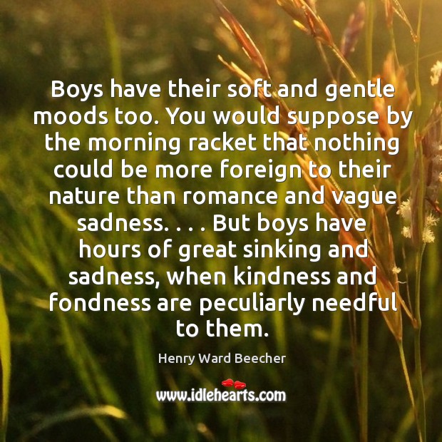 Boys have their soft and gentle moods too. You would suppose by Image